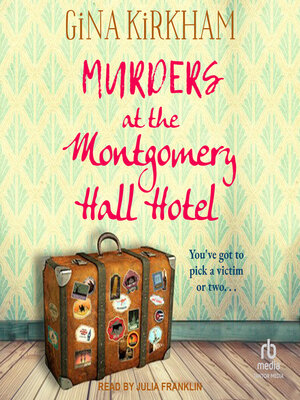 cover image of Murders at the Montgomery Hall Hotel